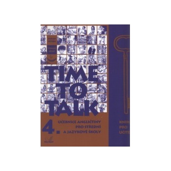 Time to Talk 4. SŠ a JŠ - kniha pro učitele - Peters S.,Gráf T.