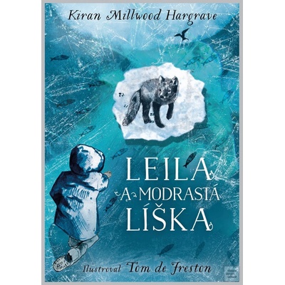 Leila a modrastá líška