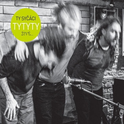 TY SYCACI - TYTYTY ZIVE CD
