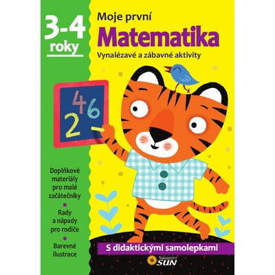 Moje první matematika 3-4 roky - s didaktickými samolepkami: Zábavné a kreativní úkoly a aktivity - Kol.