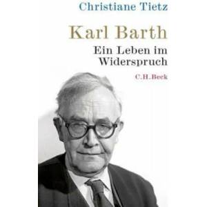 Karl Barth | Christiane Tietz (ISBN: 9783406725234)
