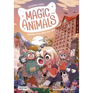 MAGIC ANIMALS 6 MISTERIO EN EL HOTEL DEL LAGO | SUSANNA ISERN, CARLES DALMAU (2024)