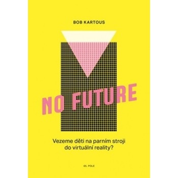 No Future