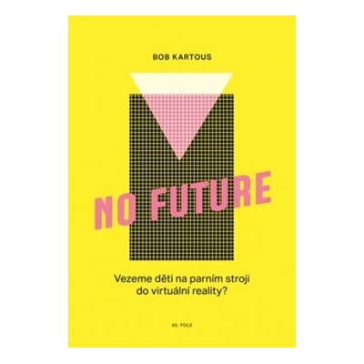 No Future