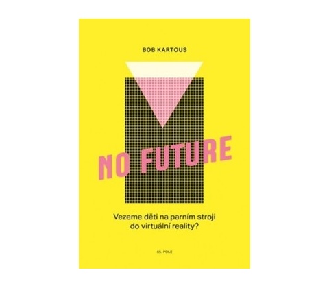 No Future