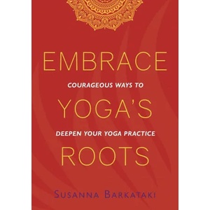 Embrace Yoga's Roots (ISBN: 9781734318111)