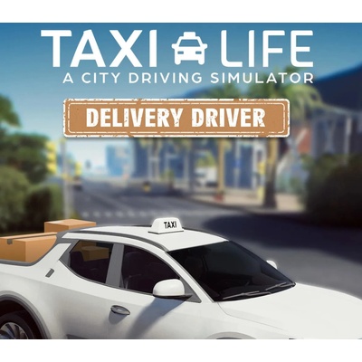 Taxi Life: A City Driving Simulator - Delivery Driver