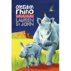 White Giraffe Series: Operation Rhino | Lauren St John (2016)