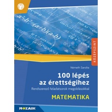 100 lépés az érettségihez - Matematika