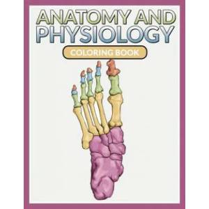 Anatomy And Physiology Coloring Book | Speedy Publishing LLC (ISBN: 9781681459844)