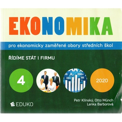 Ekonomika 4 pro ekonomicky zaměřené obory SŠ - Petr Klínský, Otto Münch