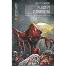 Plástev v ohrožení