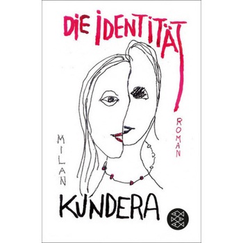 Identitaet - M. Kundera
