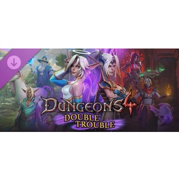 Dungeons 4 - Double Trouble