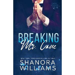 Breaking Mr. Cane | Shanora Williams (ISBN: 9781722789428)