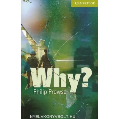 Why? Starter/Beginner Paperback | Philip Prowse
