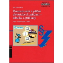 Dimenzování a jištění elektrických zařízení - tabulky a příklady