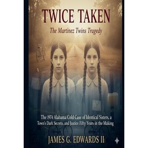 Twice Taken | James G. II Edwards (ISBN: 9798232426705)