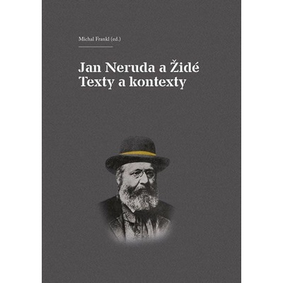 Jan Neruda a Židé - Texty a kontexty