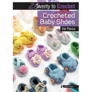 20 to Crochet: Crocheted Baby Shoes (2017)