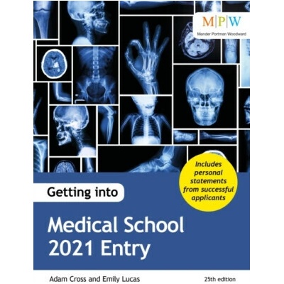 Getting into Medical School 2021 Entry - Adam Cross, Emily Lucas