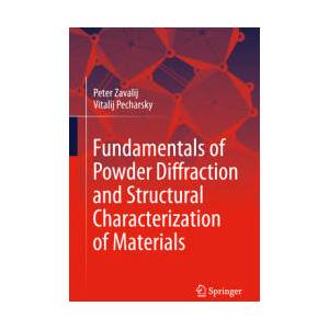 Fundamentals of Powder Diffraction and Structural Characterization of Materials (ISBN: 9783031915031)