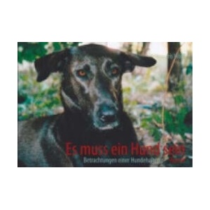 Es muss ein Hund sein | Iris Wolff (ISBN: 9783844808445)
