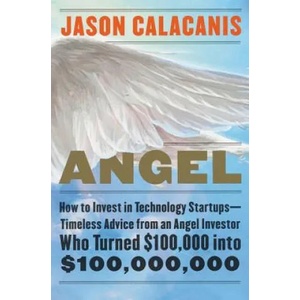 Angel | Jason Calacanis (ISBN: 9780062560704)