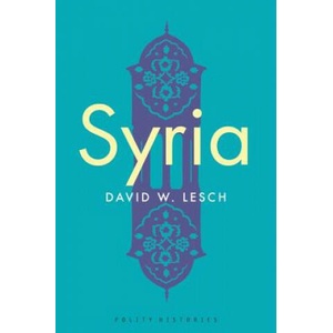 Syria | David W. Lesch (ISBN: 9781509527526)