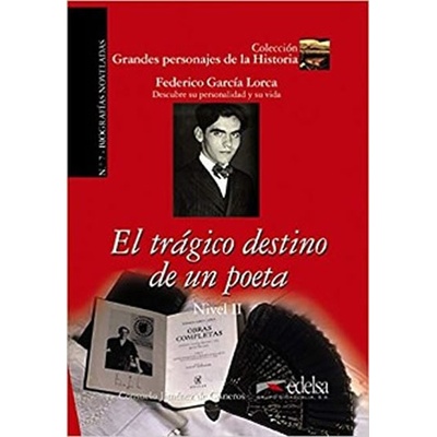 Grandes Personajes de la Historia 1 El trágico destino de un poeta