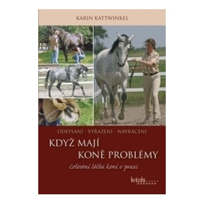 Když koně mají problémy