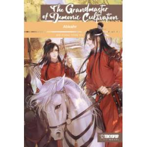 The Grandmaster of Demonic Cultivation Light Novel 03 | Nina Le (ISBN: 9783842071247)