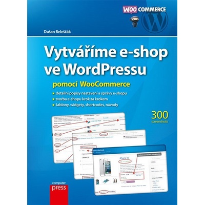 Vytváříme e-shop ve WordPressu pomocí WooCommerce - Dušan Beleščák