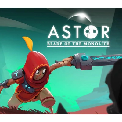 Astor: Blade of the Monolith
