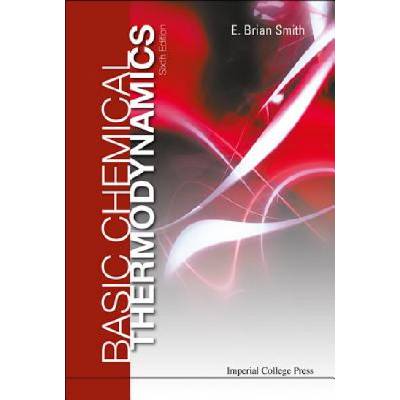 Basic Chemical Thermodynamics (6th Edition) | E Brian Smith