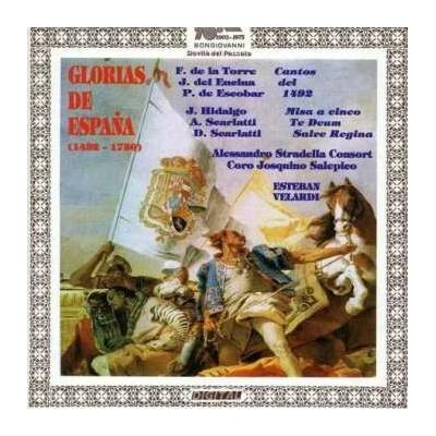Francisco de la Torre - Glorias De Espagna (1492 - 1756) CD – Hledejceny.cz