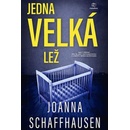 Jedna velká lež