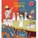 Knihy Moje první Opera - Emilie Collet, Séverine Cordier