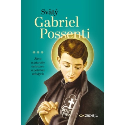 Svätý Gabriel Possenti - Zachej