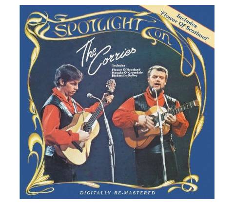 Corries - Spotlight On The Corries CD