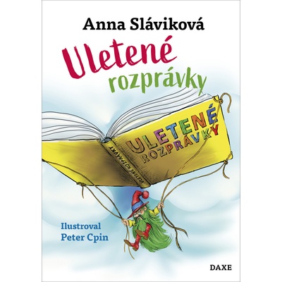 Uletené rozprávky