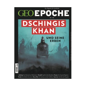 GEO Epoche 138/2026 - Dschingis Khan und seine Erben | Katharina Schmitz (ISBN: 9783652015387)