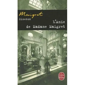 L'amie de Madame Maigret | Georges Simenon (ISBN: 9782253142256)