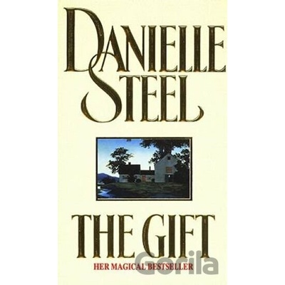 The Gift - Danielle Steel