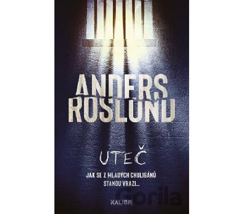 Uteč - Anders Roslund