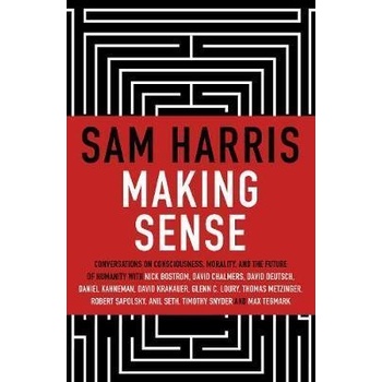 Making Sense - Sam Harris