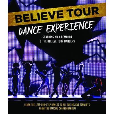 Believe Tour Dance Experience Blu-ray™