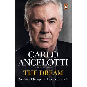 The Dream | Carlo Ancelotti (ISBN: 9781529955590)