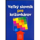 Veľký slovník pre krížovkárov - E. Nigma