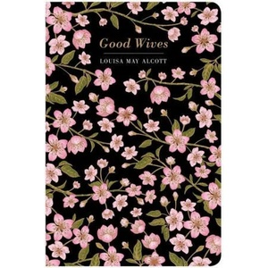 Good Wives | Louisa May Alcott (ISBN: 9781914602009)